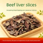 Pet snacks air-dried beef liver slices dog snacks training rewards snacks pet jerky
